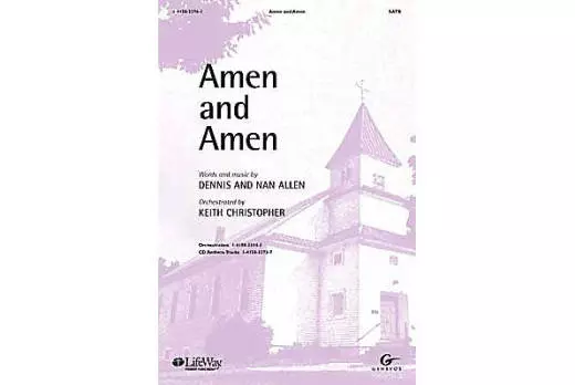 Amen and Amen - Allen/Christopher - SATB